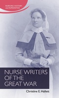 Cover: Nurse Writers of the Great War - Manchester University Press