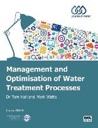 Enlarge image Cover: Management and Optimisation of Water Treatment Processes - IWA Publishing