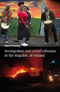 Cover: Immigration and Social Cohesion in the Republic of Ireland - Manchester University Press