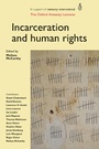 Cover: Incarceration and Human Rights - Manchester University Press