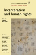 Cover: Incarceration and Human Rights - Manchester University Press