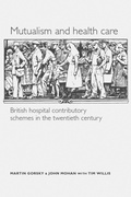 Cover: Mutualism and Health Care - Manchester University Press