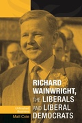 Cover: Richard Wainwright, the Liberals and Liberal Democrats - Manchester University Press