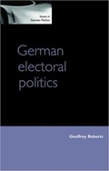 Cover: German Electoral Politics - Manchester University Press
