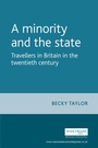 Cover: A Minority and the State - Manchester University Press