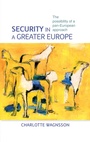 Cover: Security in a Greater Europe - Manchester University Press