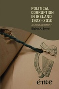 Cover: Political Corruption in Ireland 1922-2010 - Manchester University Press