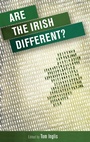 Cover: Are the Irish Different? - Manchester University Press
