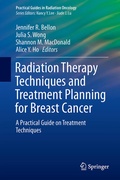Cover: Radiation Therapy Techniques and Treatment Planning for Breast Cancer - Springer