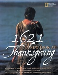Cover: 1621: A New Look at Thanksgiving - National Geographic Kids