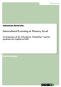 Cover: Intercultural Learning at Primary Level - Grin Verlag