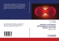 Cover: Isolation and hepatic differentiation of human adipose stem cells - LAP Lambert Academic Publishing