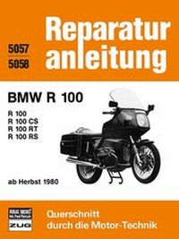 Abbildung von: BMW R 100 / R 100 CS / R 100 RT / R 100 RS - Bucheli