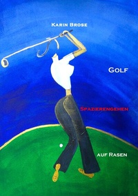 Abbildung von: Golf - BoD - Books on Demand