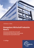 Cover: Kompetenz Wirtschaft Industrie Band 2 - Europa-Lehrmittel