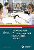 Cover: F&uuml;hrung und Zusammenarbeit in verteilten Teams - Hogrefe