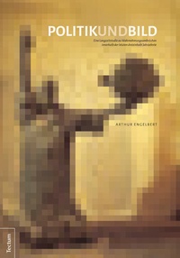 Enlarge image Cover: Politik und Bild - Tectum Wissenschaftsverlag
