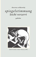 Cover: spiegelstimmung, leicht verzerrt - Fischer, Karin