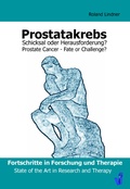 Cover: Prostatakrebs - Schicksal oder Herausforderung - BoD - Books on Demand