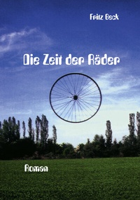 Enlarge image Cover: Zeit der Räder - BoD - Books on Demand