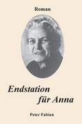 Cover: Endstation f&uuml;r Anna - BoD - Books on Demand