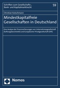 Cover: Mindestkapitalfreie Gesellschaften in Deutschland - Nomos