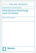 Abbildung von: Liberalismus-Forschung nach 25 Jahren - Nomos