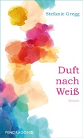 Cover: Duft nach Wei&szlig; - Pendragon
