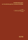Cover: Ver&ouml;ffentlichungen zur brandenburgischen Landesarch&auml;ologie. Ver&ouml;ffentlichungen... / Ver&ouml;ffentlichungen zur brandenburgischen Landesarch&auml;ologie - Brandenburgisches Landesamt f&uuml;r Denkmalpflege