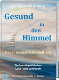 Cover: Gesund in den Himmel - Hom&ouml;opathie + Symbol