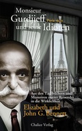 Cover: Monsieur Gurdjieff und seine Idioten - Paris 1949 - Chalice