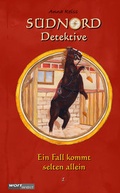 Cover: S&Uuml;DNORD-Detektive (1) - wortweit-Verlag