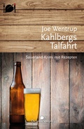 Cover: Kahlbergs Talfahrt - Oktober Verlag