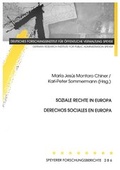 Cover: Soziale Rechte in Europa / Derechos Sociales en Europa - Deutsches Forschungsinstitut f&uuml;r &ouml;ffentliche Verwaltung Speyer