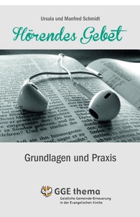 Enlarge image Cover: Hörendes Gebet - GGE-Verlag