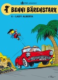 Cover: Benni B&auml;renstark Bd. 6: Lady Alberta - Splitter-Verlag