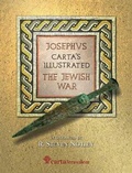 Cover: Josephus Carta's Illustrated The Jewish War - Carta - The Israel Map and Publishing Co. Ltd.