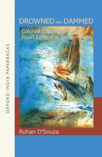 Enlarge image Cover: Drowned and Dammed - OUP India