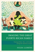 Cover: Imaging The Great Puerto Rican Family - Lexington Books