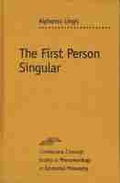 Cover: The First Person Singular - Northwestern University Press