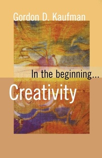 Enlarge image Cover: In the Beginning... Creativity - Augsburg Fortress