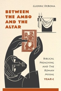 Abbildung von: Between the Ambo and the Altar - Liturgical Press