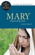 Cover: Mary, Favored by God - Liturgical Press