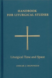 Abbildung von: Handbook for Liturgical Studies, Volume V - Liturgical Press