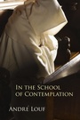 Cover: In the School of Contemplation - Liturgical Press