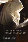 Cover: In the School of Contemplation - Liturgical Press