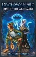 Cover: Rise of the Archmage - Martyn Stanley