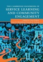 Cover: The Cambridge Handbook of Service Learning and Community Engagement - Cambridge University Press