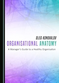 Cover: Organisational Anatomy - Cambridge Scholars Publishing