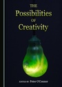 Cover: Possibilities of Creativity - Cambridge Scholars Publishing